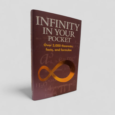 Infinity in Your Pocket: Over 3,000 Theorems, Facts and Formulae
